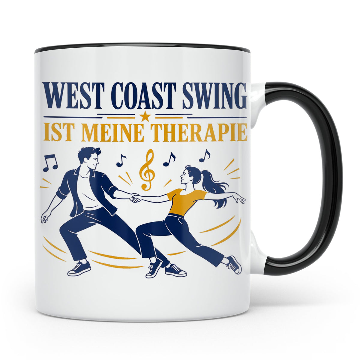 West Coast Swing Tasse West Coast Swing ist meine Therapie - – Schwarz [farbe:schwarz]