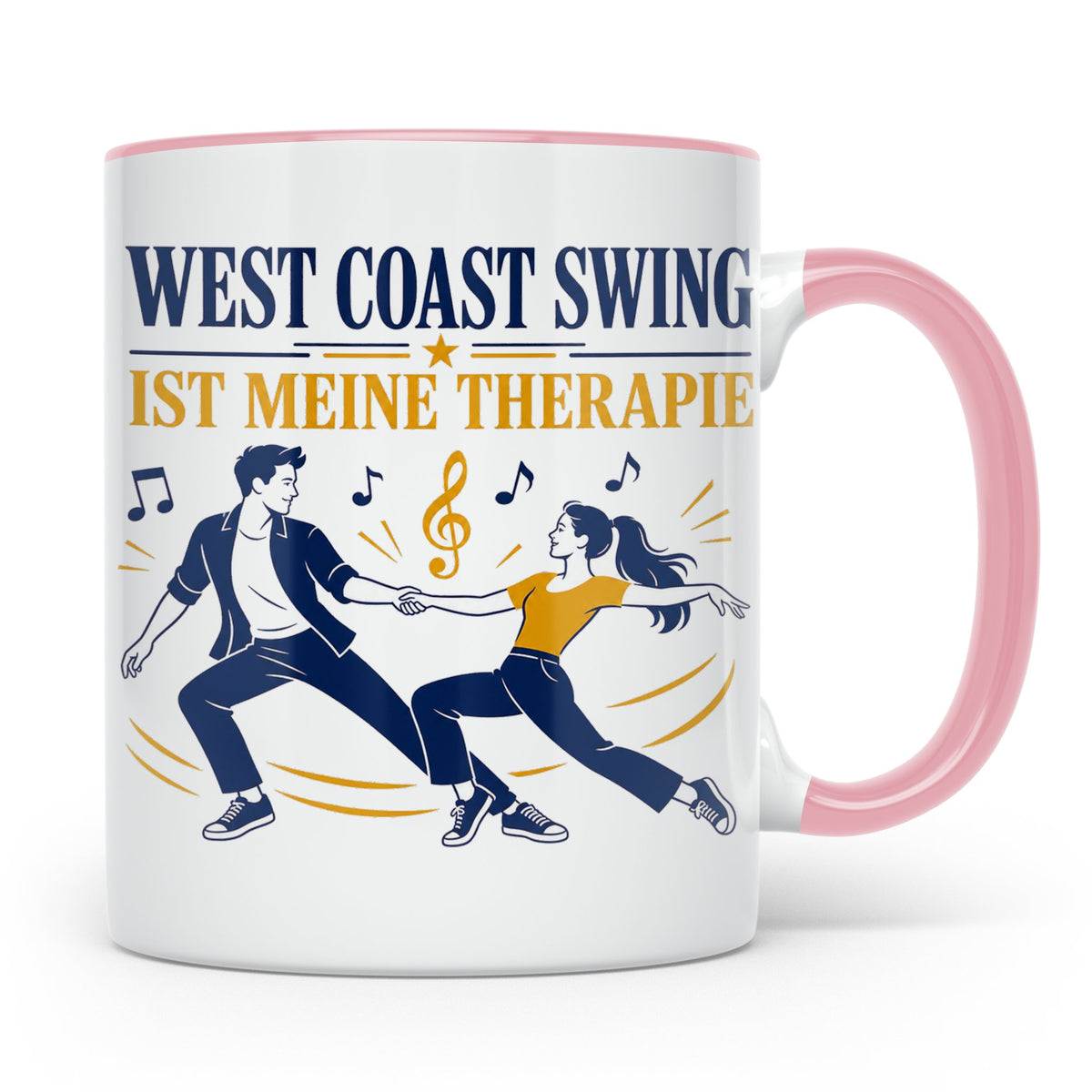 West Coast Swing Tasse West Coast Swing ist meine Therapie - – Rosa [farbe:rosa]