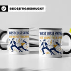 West Coast Swing Tasse West Coast Swing ist meine Therapie - – Schwarz [farbe:schwarz]