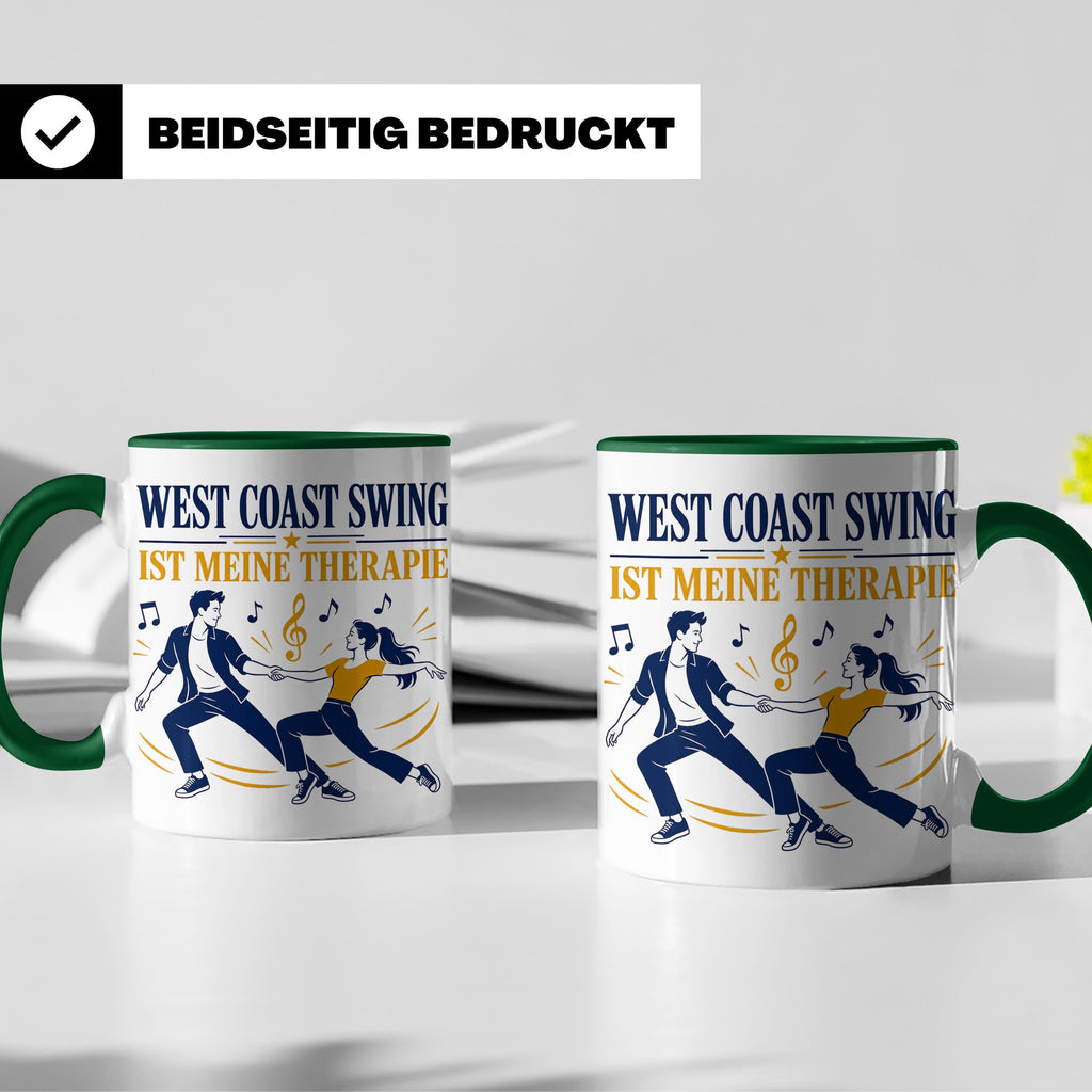 West Coast Swing Tasse West Coast Swing ist meine Therapie - – Grün [farbe:grün]