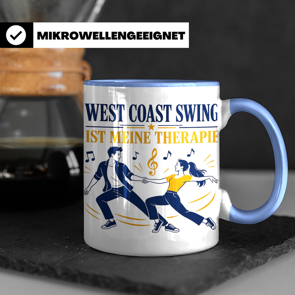 West Coast Swing Tasse West Coast Swing ist meine Therapie - – Blau [farbe:blau]