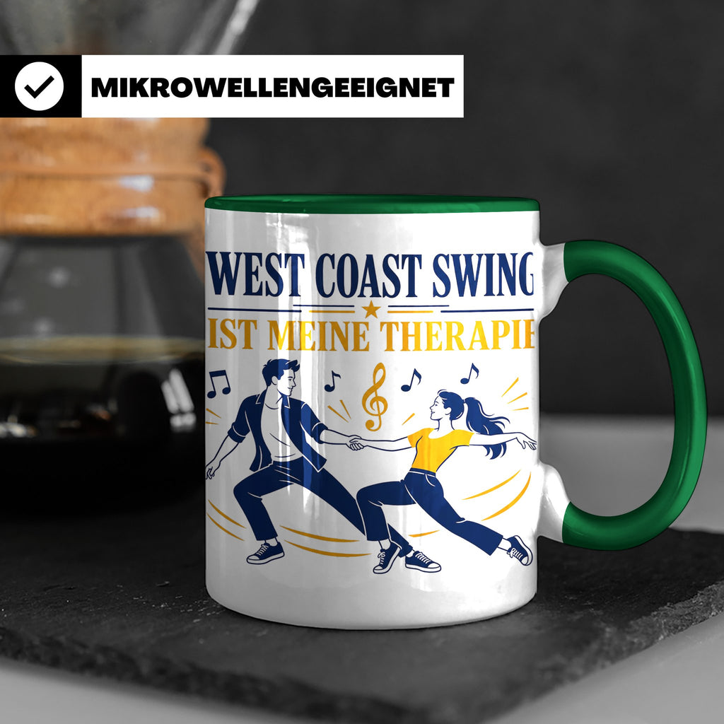 West Coast Swing Tasse West Coast Swing ist meine Therapie - – Grün [farbe:grün]