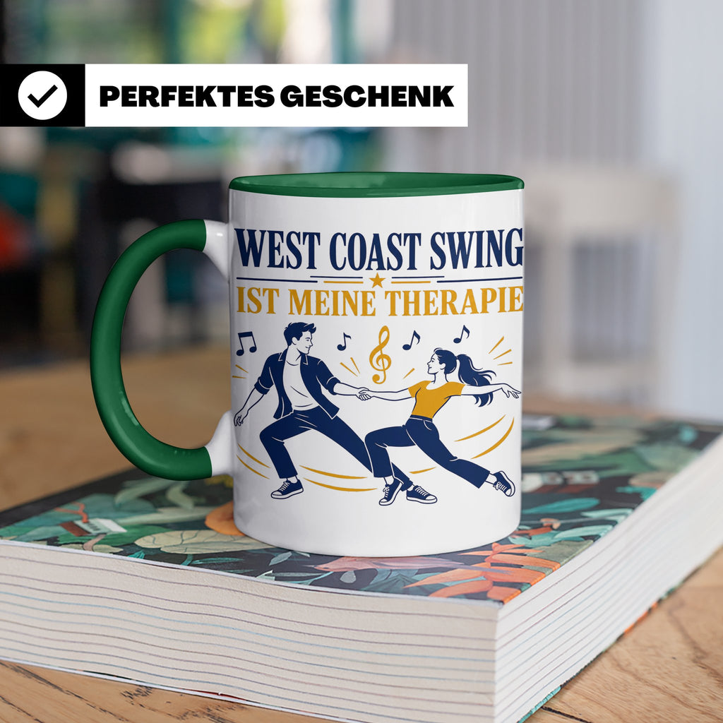 West Coast Swing Tasse West Coast Swing ist meine Therapie - – Grün [farbe:grün]