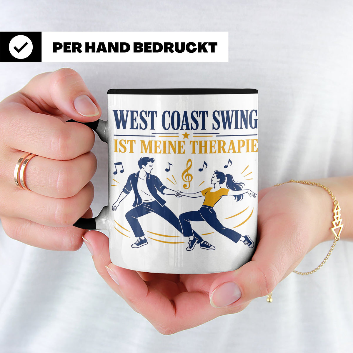 West Coast Swing Tasse West Coast Swing ist meine Therapie - – Schwarz [farbe:schwarz]