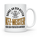KFZ-Meister Tasse - Danke für perfekten Antrieb! Geschenk fü – Weiß [farbe:weiß]