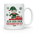 Bauarbeiter Weihnachten Tasse Ich bin der Bauarbeiter-Elf -  – Weiß [farbe:weiß]