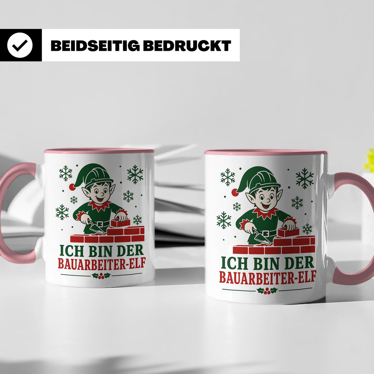 Bauarbeiter Weihnachten Tasse Ich bin der Bauarbeiter-Elf -  – Rosa [farbe:rosa]