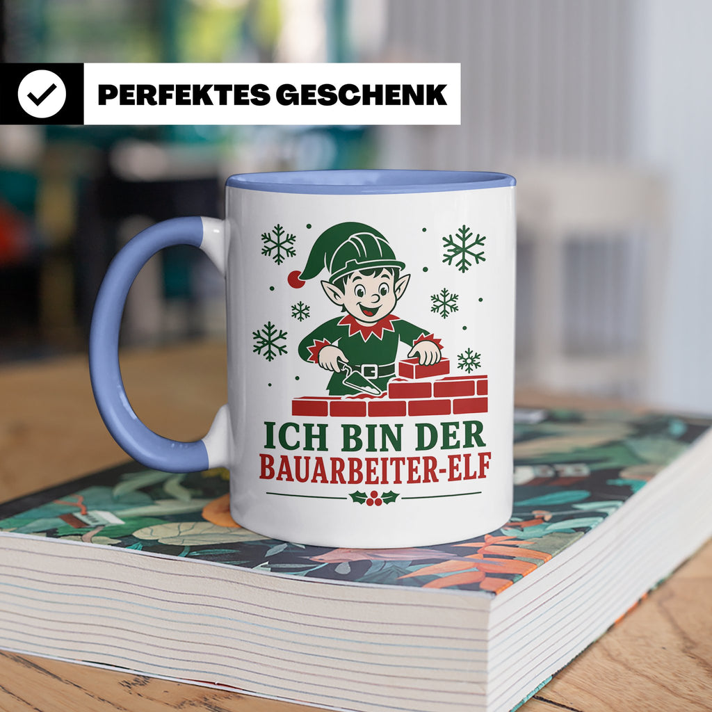 Bauarbeiter Weihnachten Tasse Ich bin der Bauarbeiter-Elf -  – Blau [farbe:blau]