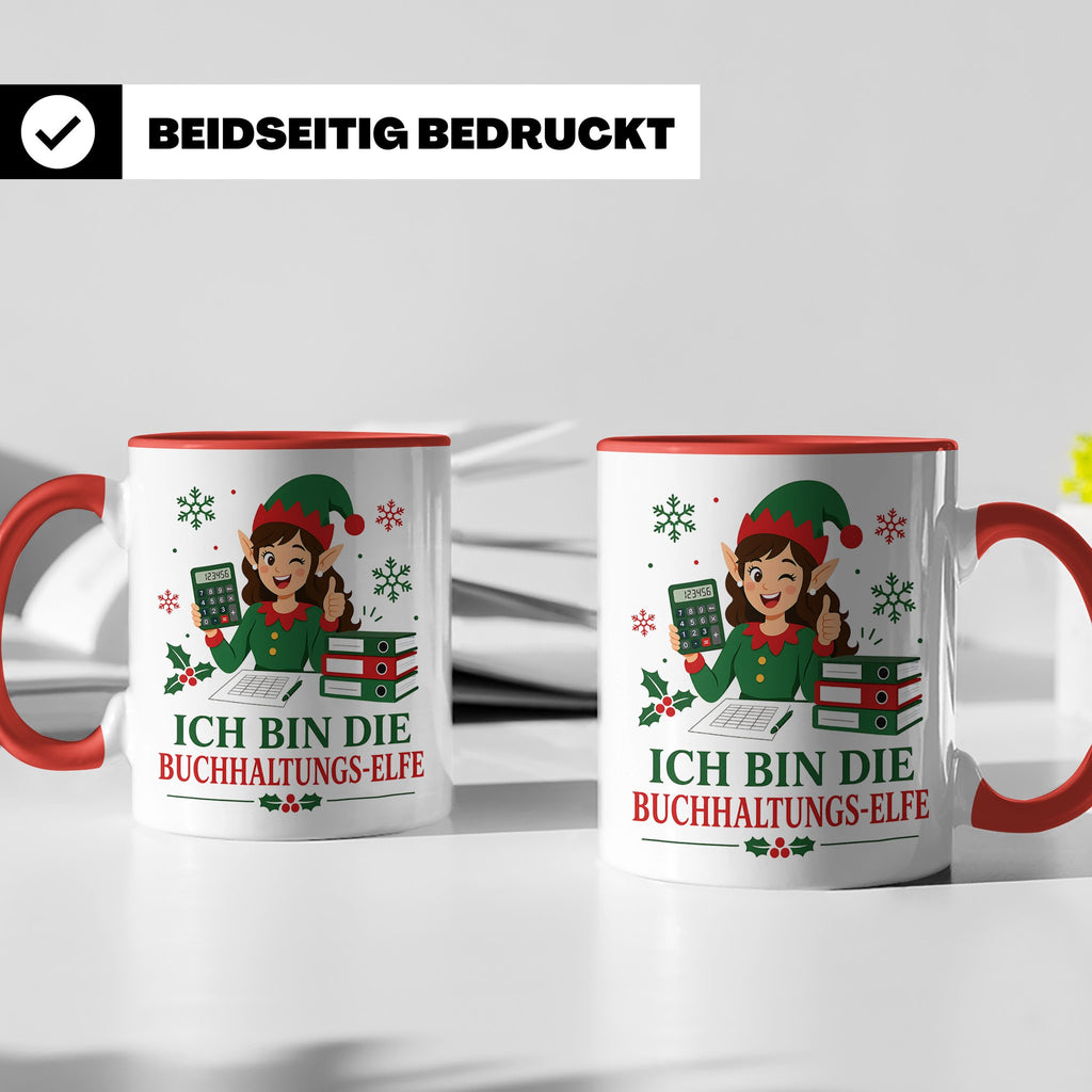 Buchhaltung Weihnachten Tasse Ich bin die Buchhaltungs-Elfe  – Rot [farbe:rot]