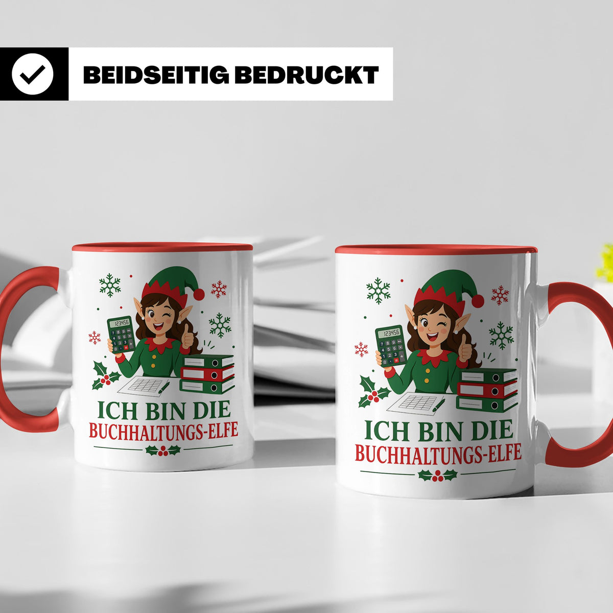 Buchhaltung Weihnachten Tasse Ich bin die Buchhaltungs-Elfe  – Rot [farbe:rot]