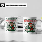 Busfahrer Weihnachten Tasse Ich bin der Busfahrer-Elf - Lust – Weiß [farbe:weiß]