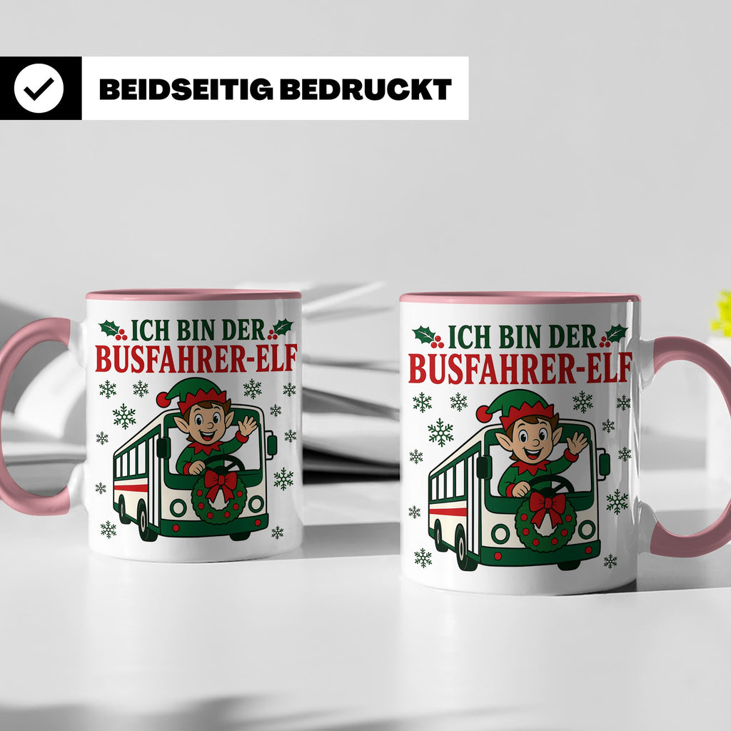 Busfahrer Weihnachten Tasse Ich bin der Busfahrer-Elf - Lust – Rosa [farbe:rosa]