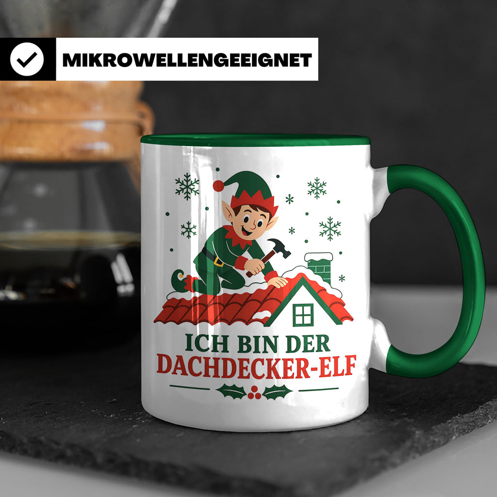 Dachdecker Weihnachten Tasse Ich bin der Dachdecker-Elf - Lu – Grün [farbe:grün]