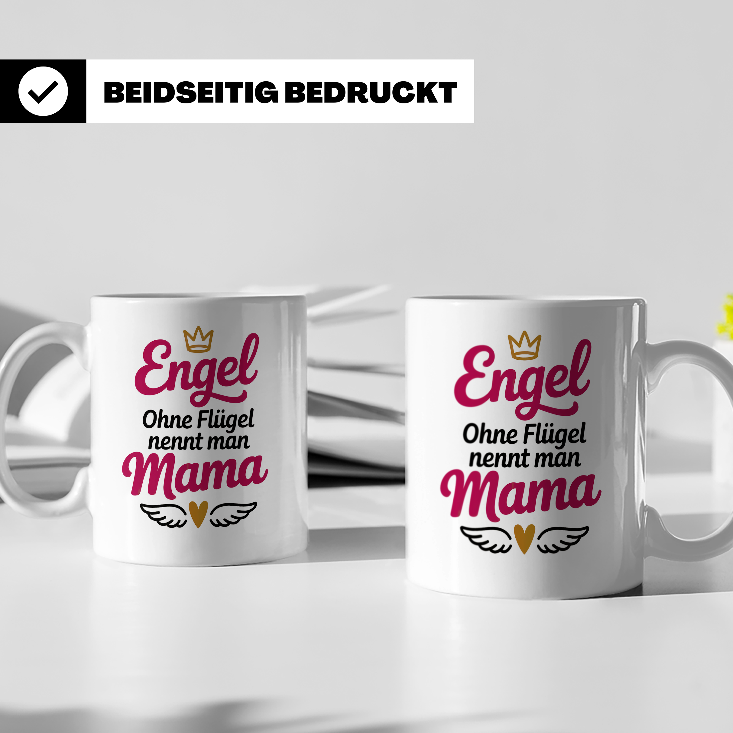 Engel ohne Flügel nennt man Mama Tasse - Muttertagsgeschenk  – Weiß [farbe:weiß]