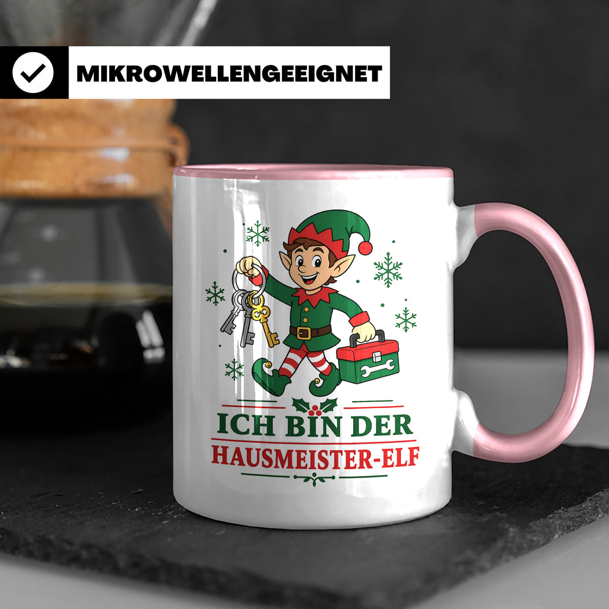 Hausmeister Weihnachten Tasse Ich bin der Hausmeister-Elf -  – Rosa [farbe:rosa]