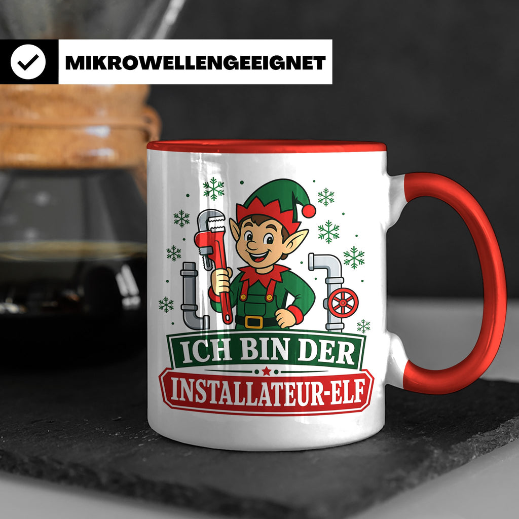 Installateur Weihnachten Tasse Ich bin der Installateur-Elf  – Rot [farbe:rot]