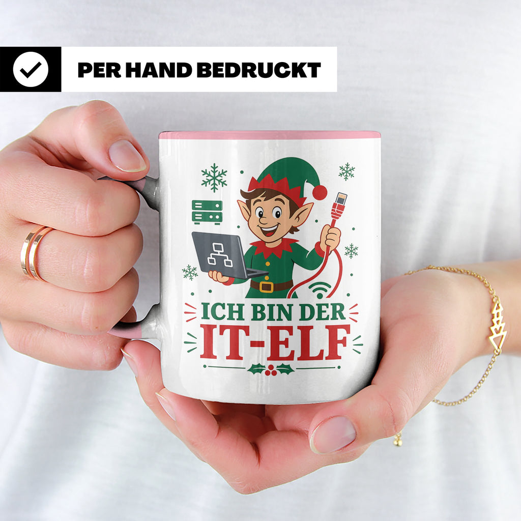 IT Weihnachten Tasse Ich bin der IT-Elf - Lustiges Geschenk  – Rosa [farbe:rosa]