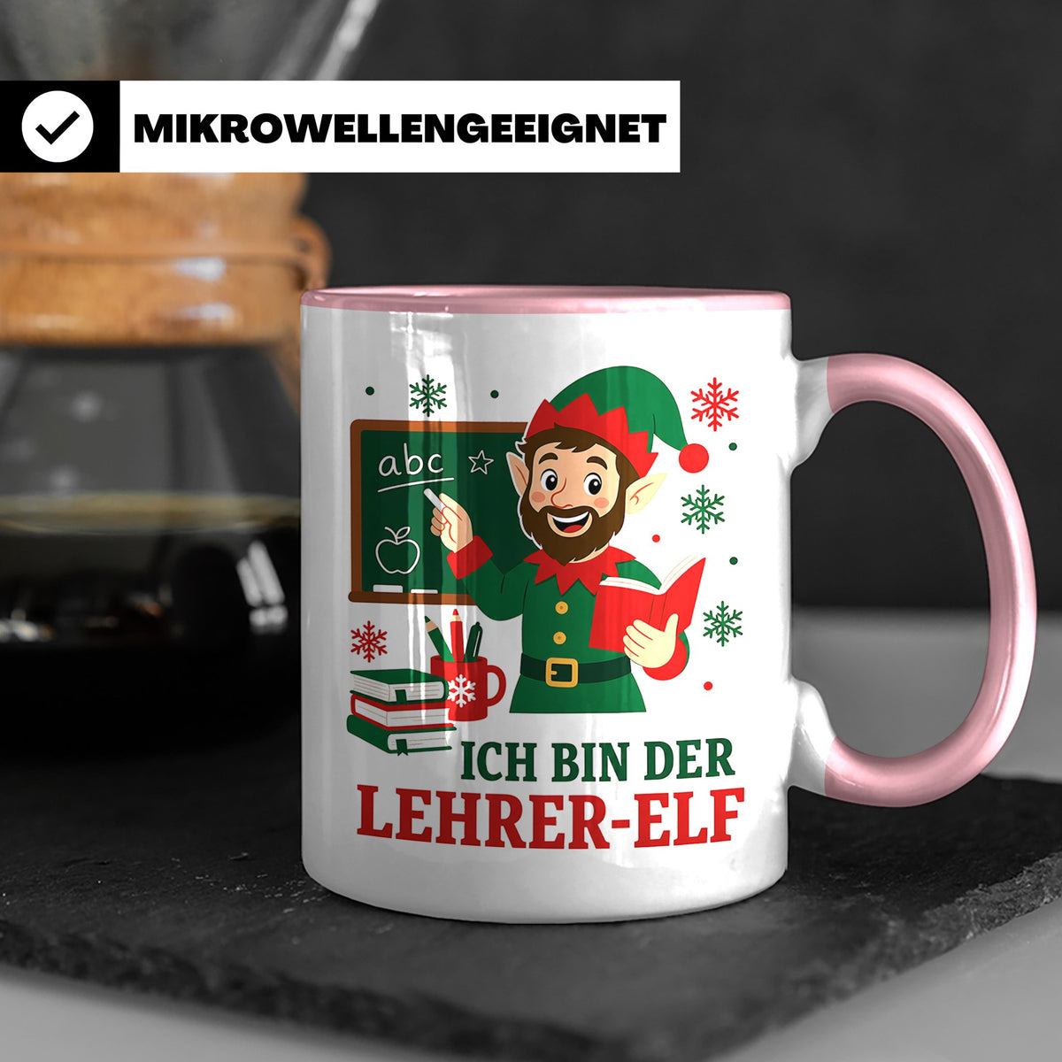 Lehrer Weihnachten Tasse Ich bin der Lehrer-Elf - Lustiges G – Rosa [farbe:rosa]