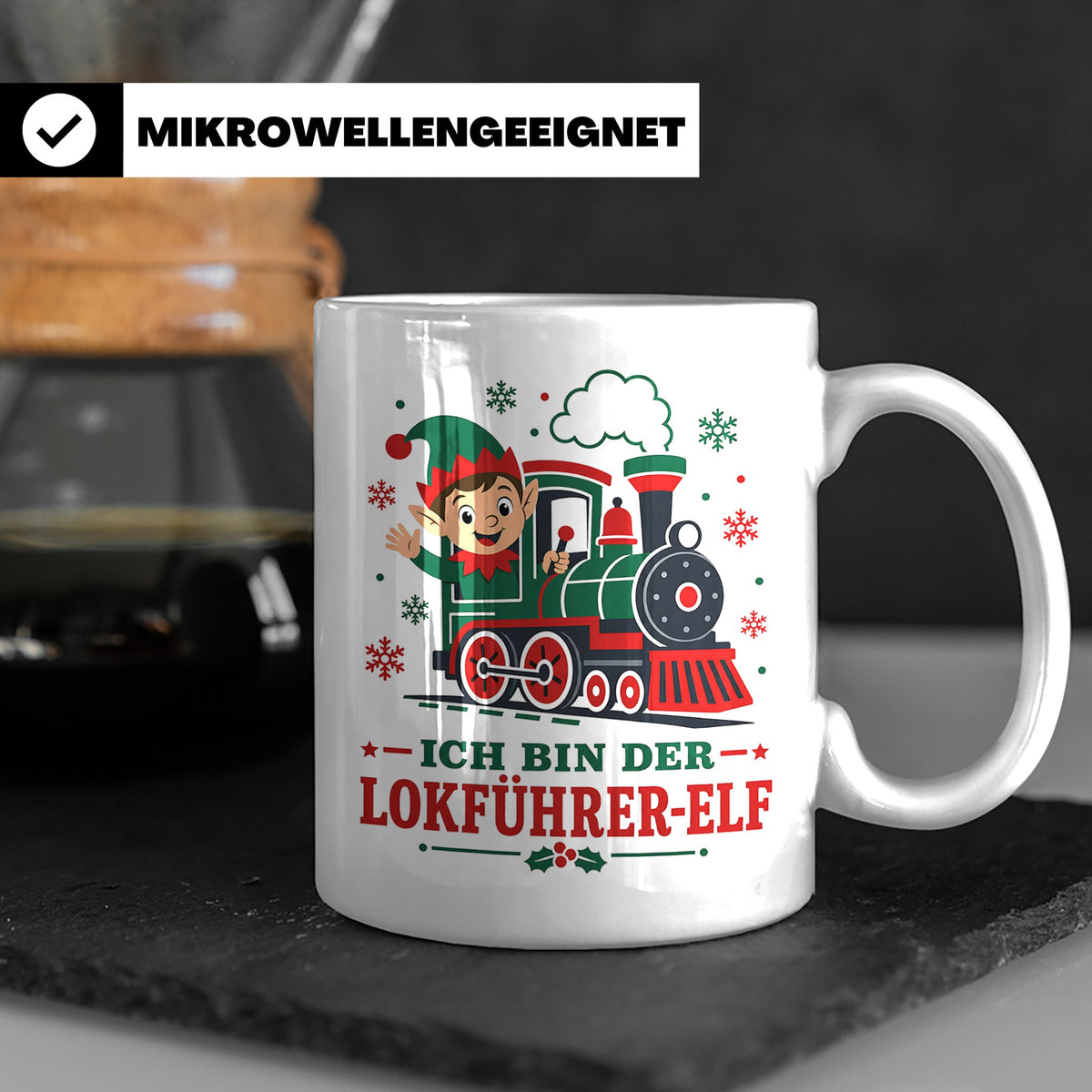 Lokführer Weihnachten Tasse Ich bin der Lokführer-Elf - Lust – Weiß [farbe:weiß]