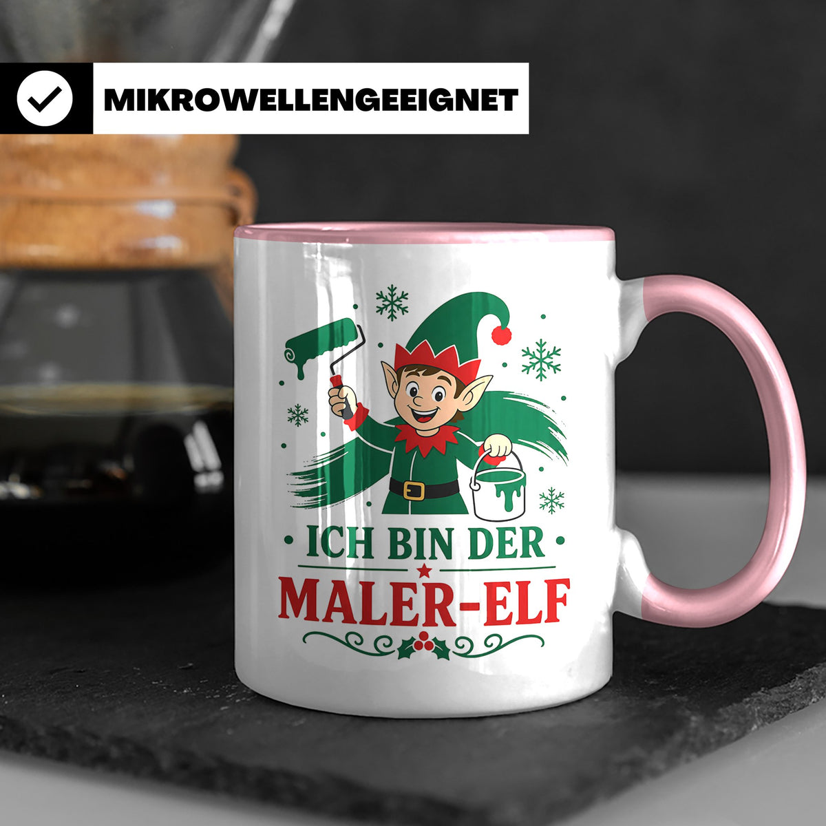 Maler Weihnachten Tasse Ich bin der Maler-Elf - Lustiges Ges – Rosa [farbe:rosa]