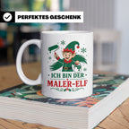Maler Weihnachten Tasse Ich bin der Maler-Elf - Lustiges Ges – Weiß [farbe:weiß]