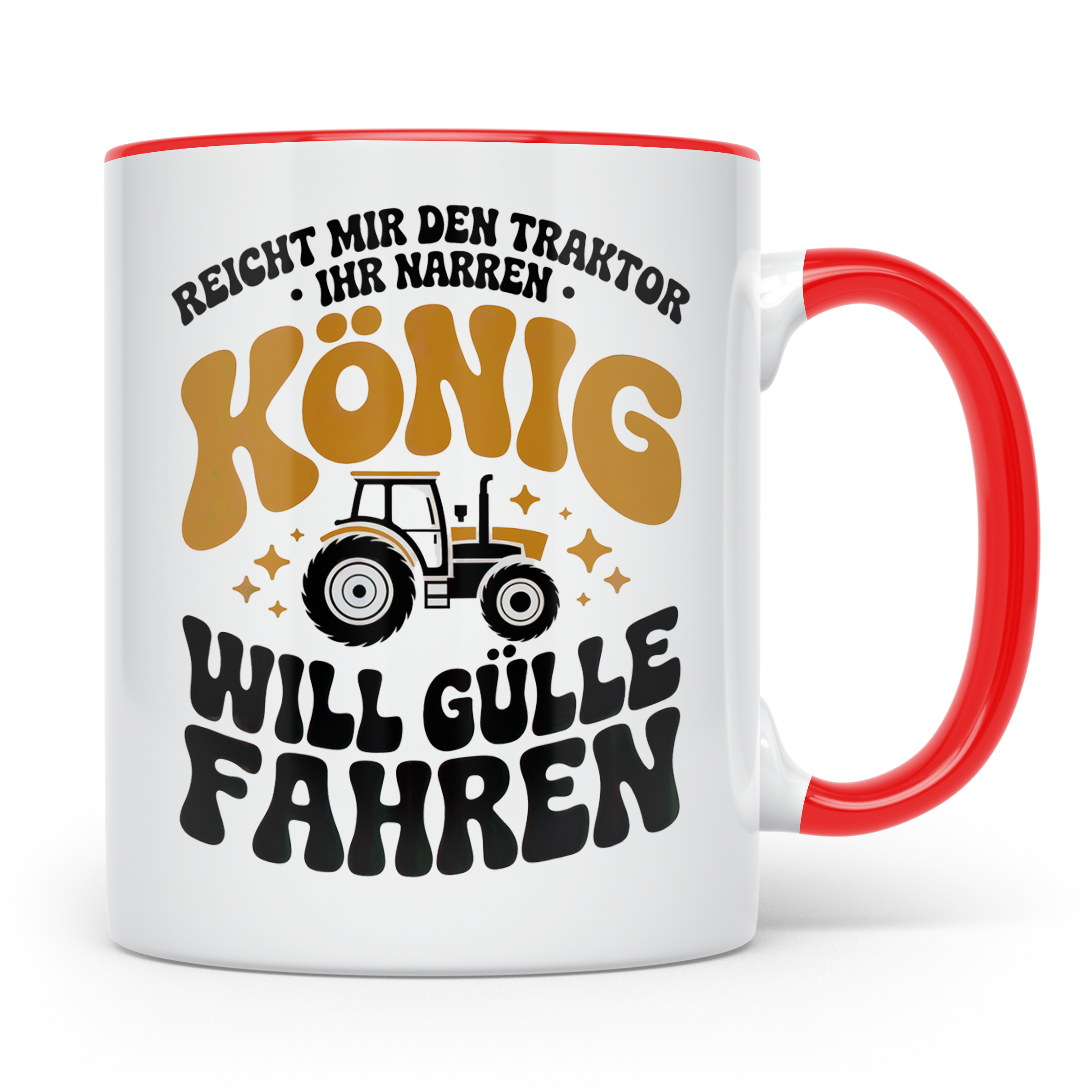 König Traktor Gülle fahren Landwirt Bauernhof Tasse - Landwi – Rot [farbe:rot]