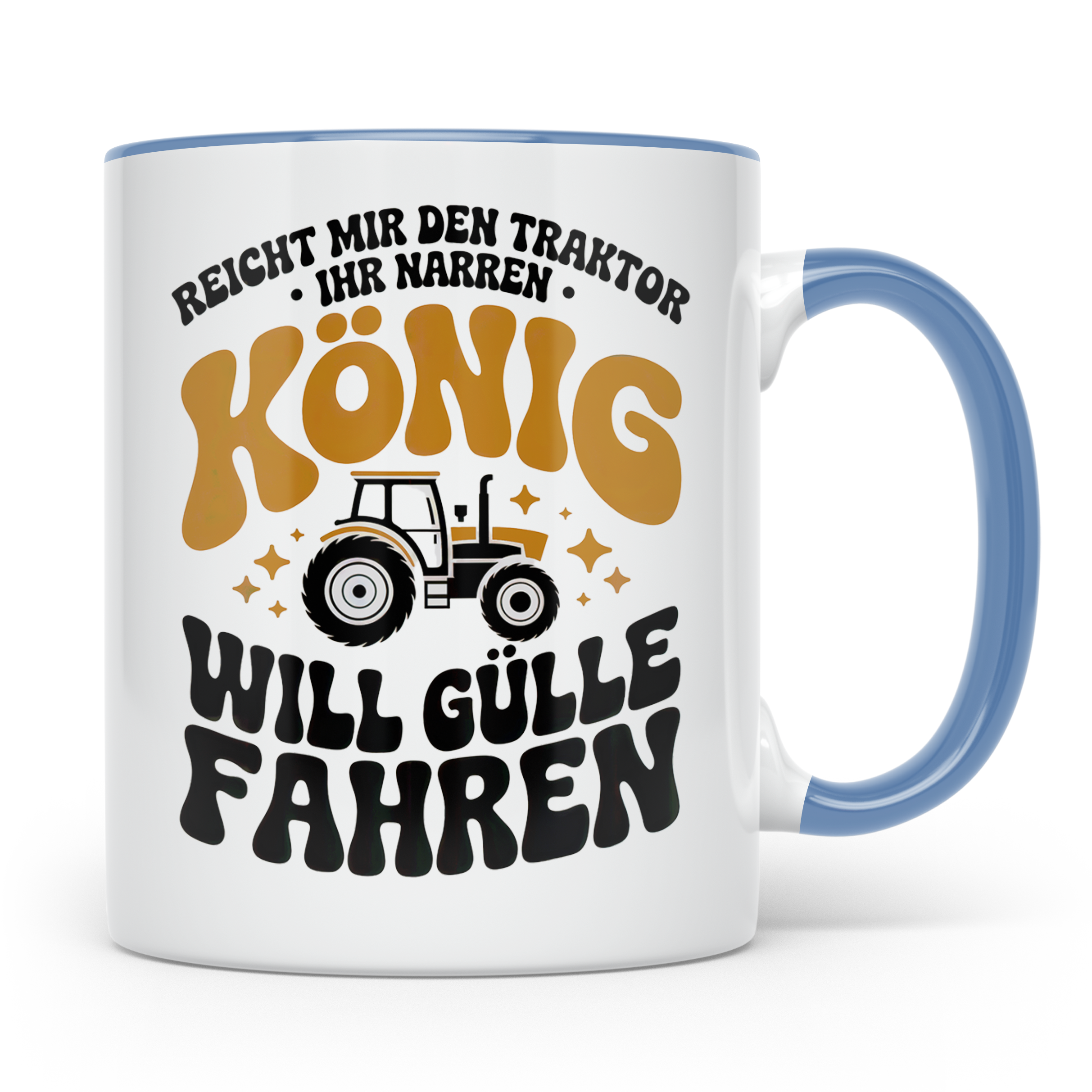 König Traktor Gülle fahren Landwirt Bauernhof Tasse - Landwi – Blau [farbe:blau]