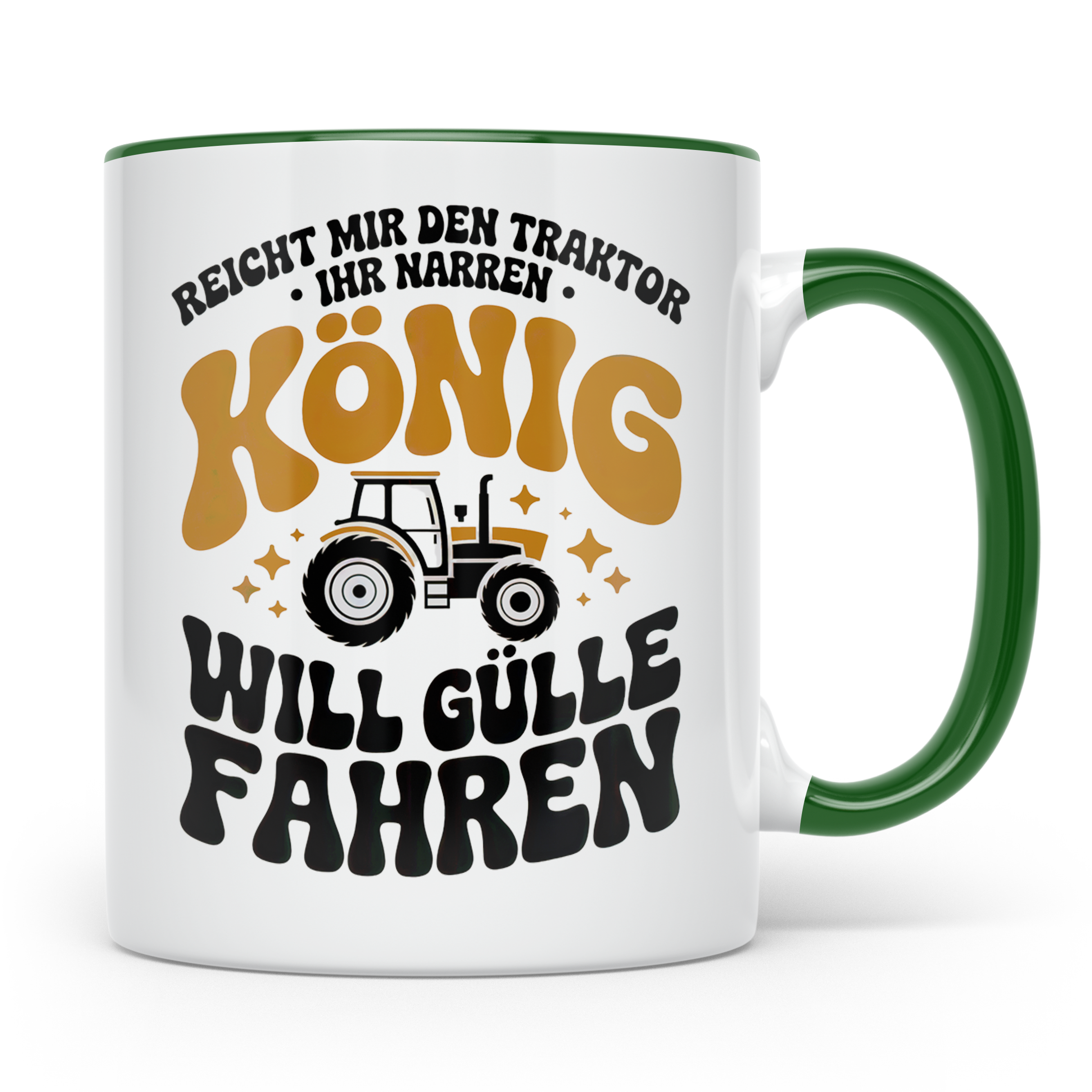 König Traktor Gülle fahren Landwirt Bauernhof Tasse - Landwi – Grün [farbe:grün]