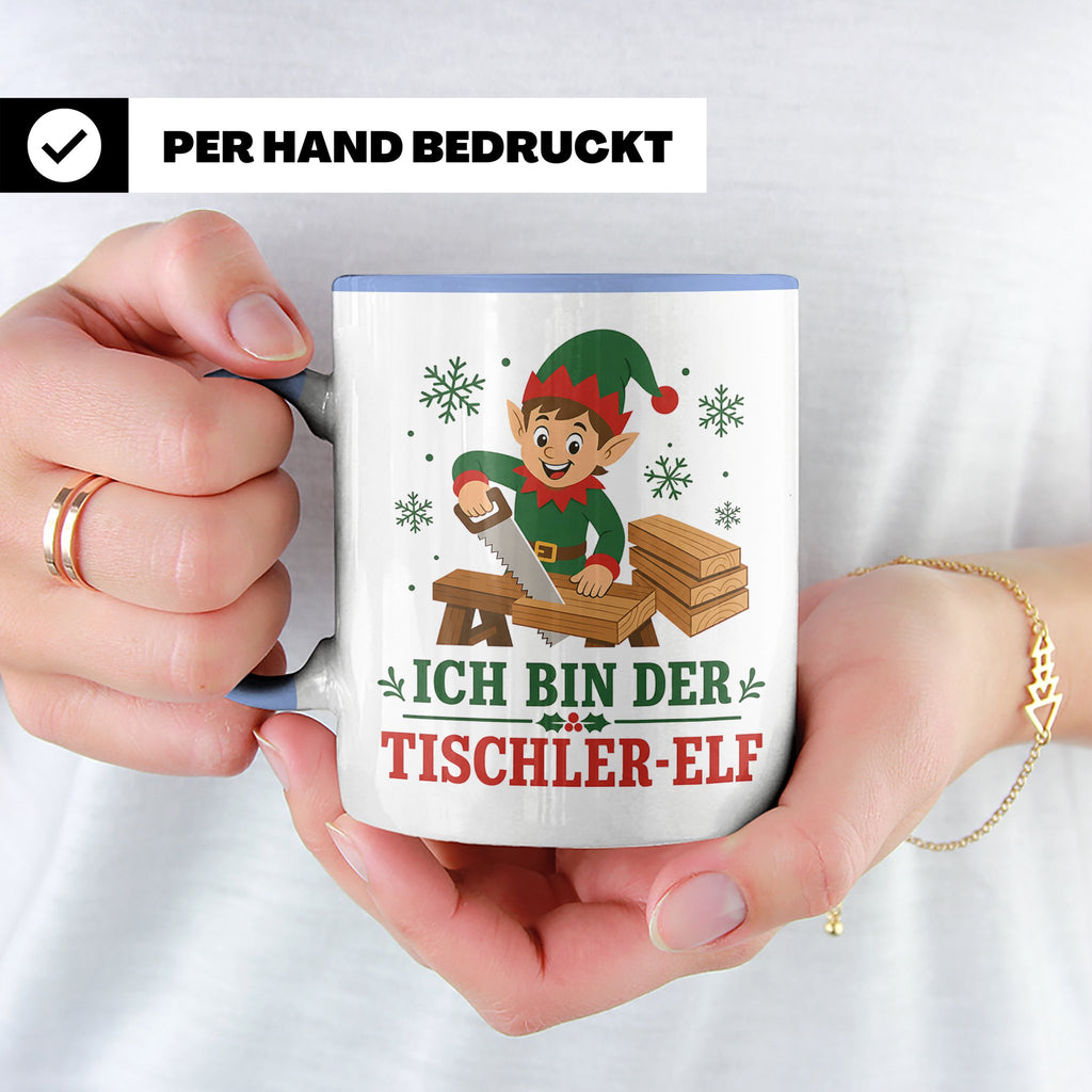 Tischler Weihnachten Tasse Ich bin der Tischler-Elf - Lustig – Blau [farbe:blau]