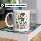 Vermesser Weihnachten Tasse Ich bin der Vermesser-Elf - Lust – Weiß [farbe:weiß]