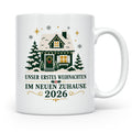 Neues Zuhause Tasse Unser erstes Weihnachten im neuen Zuhaus – Weiß [farbe:weiß]