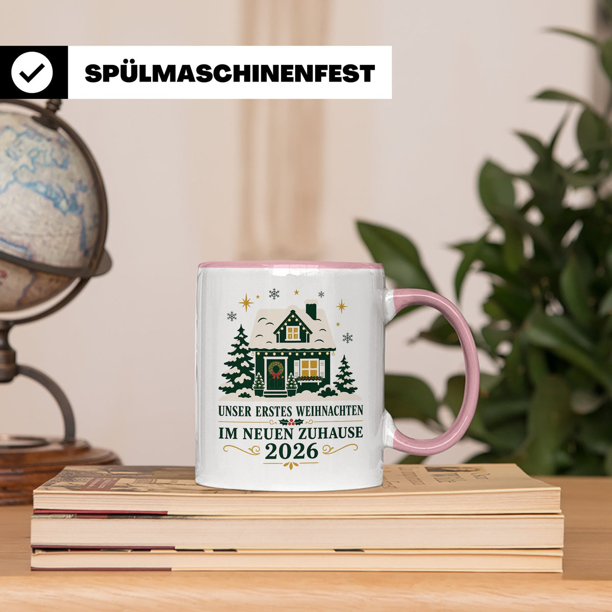 Neues Zuhause Tasse Unser erstes Weihnachten im neuen Zuhaus – Rosa [farbe:rosa]