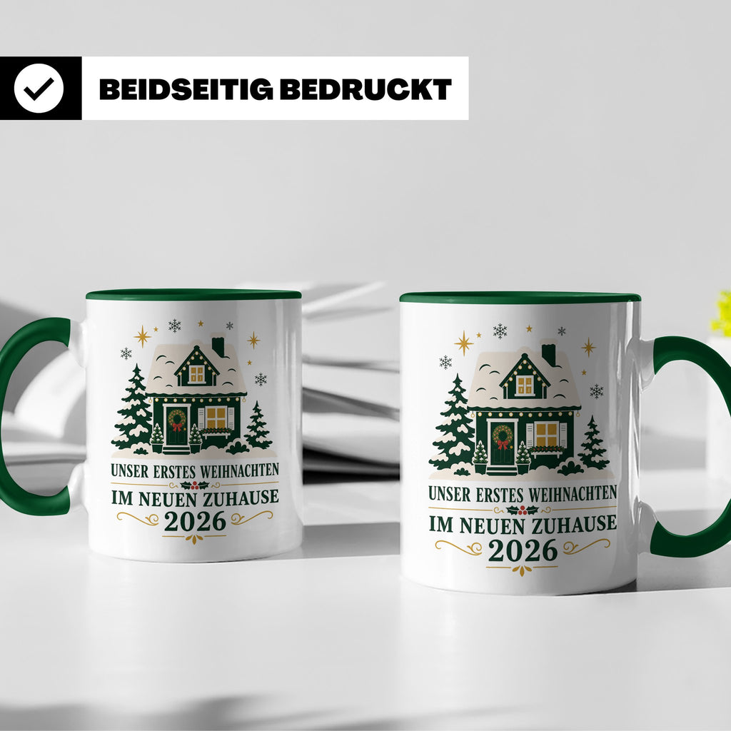 Neues Zuhause Tasse Unser erstes Weihnachten im neuen Zuhaus – Grün [farbe:grün]
