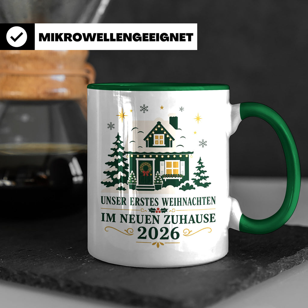 Neues Zuhause Tasse Unser erstes Weihnachten im neuen Zuhaus – Grün [farbe:grün]