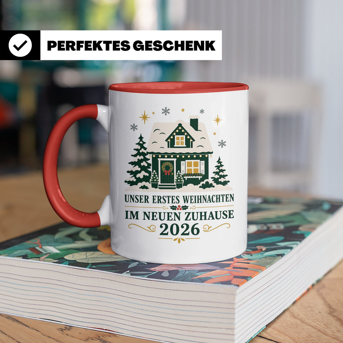 Neues Zuhause Tasse Unser erstes Weihnachten im neuen Zuhaus – Rot [farbe:rot]