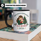 Mama Tasse Mein erstes Weihnachten als Mama 2026 - Geschenk  – Schwarz [farbe:schwarz]