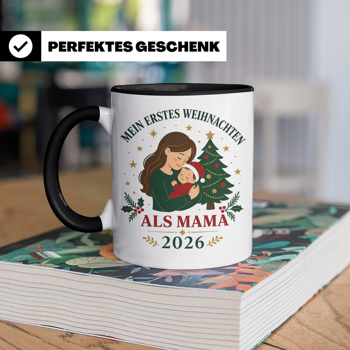 Mama Tasse Mein erstes Weihnachten als Mama 2026 - Geschenk  – Schwarz [farbe:schwarz]