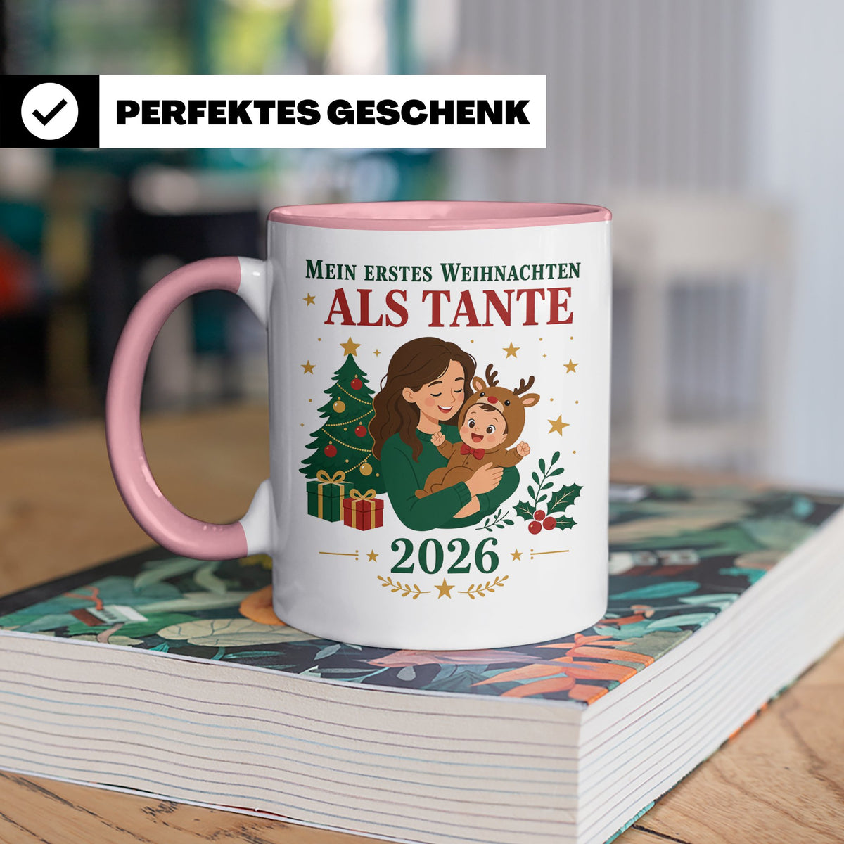 Tante Tasse Mein erstes Weihnachten als Tante 2026 - Geschen – Rosa [farbe:rosa]