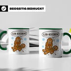 Lebkuchen Tasse Leb Kuchen Wortspiel - Lustiges Geschenk für – Grün [farbe:grün]