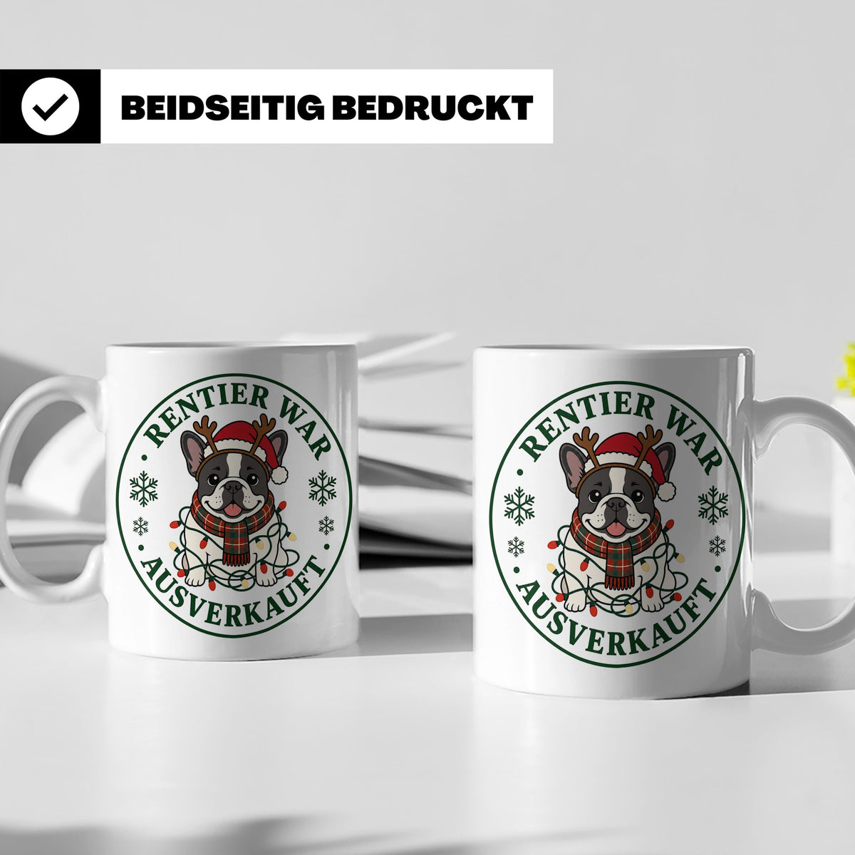 Französische Bulldogge Weihnachten Tasse Rentier war ausverk – Weiß [farbe:weiß]