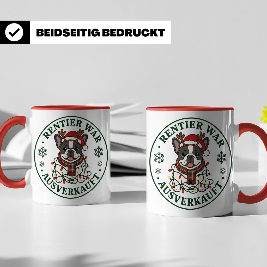 Französische Bulldogge Weihnachten Tasse Rentier war ausverk – Rot [farbe:rot]