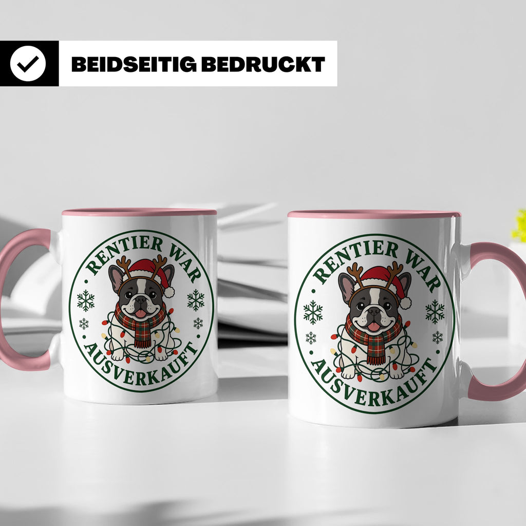 Französische Bulldogge Weihnachten Tasse Rentier war ausverk – Rosa [farbe:rosa]