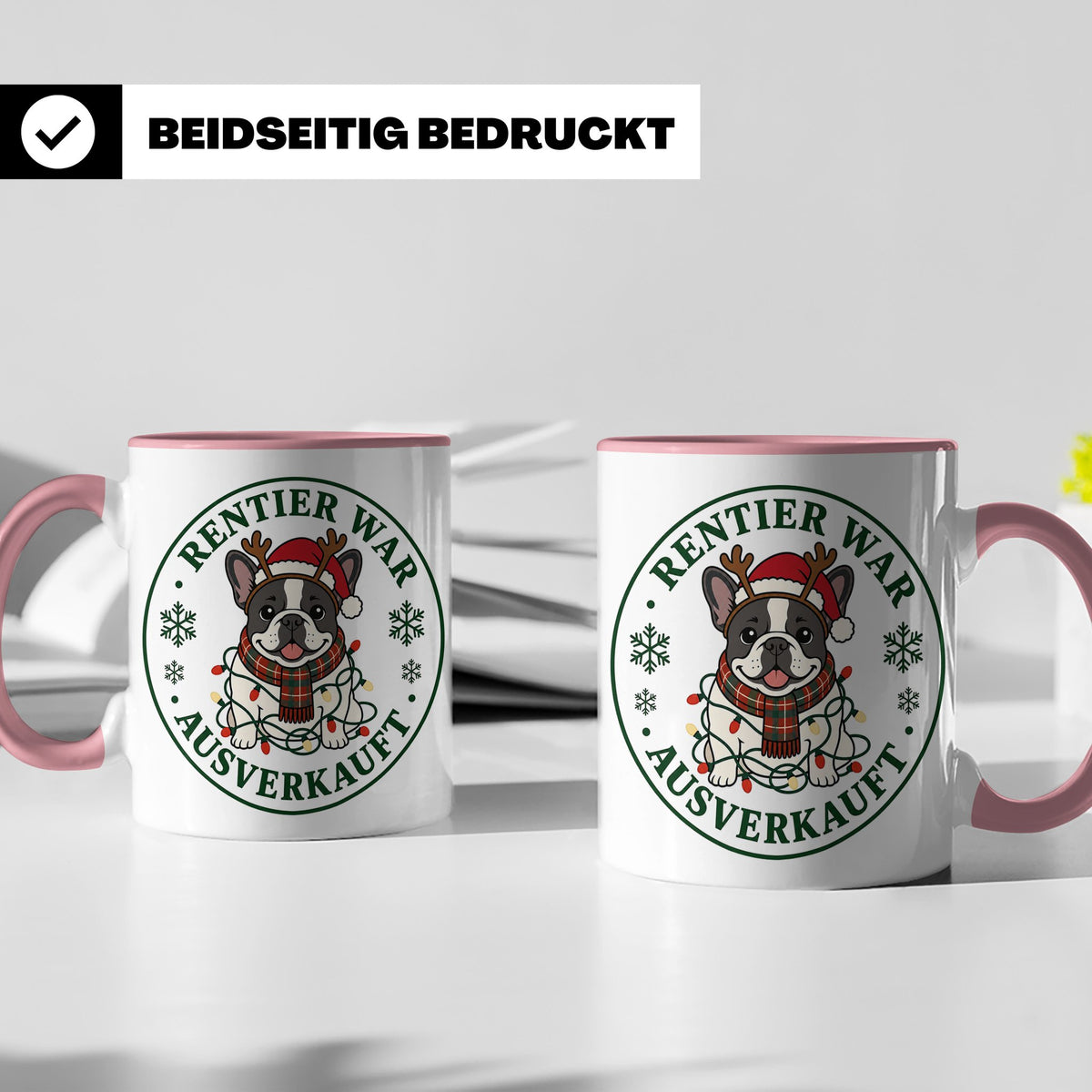 Französische Bulldogge Weihnachten Tasse Rentier war ausverk – Rosa [farbe:rosa]