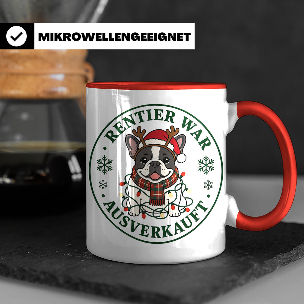 Französische Bulldogge Weihnachten Tasse Rentier war ausverk – Rot [farbe:rot]