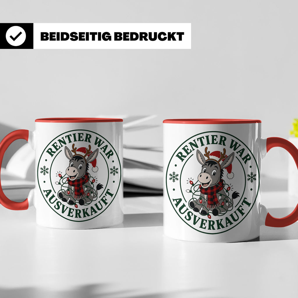 Esel Weihnachten Tasse Rentier war ausverkauft - Lustiges Ge – Rot [farbe:rot]