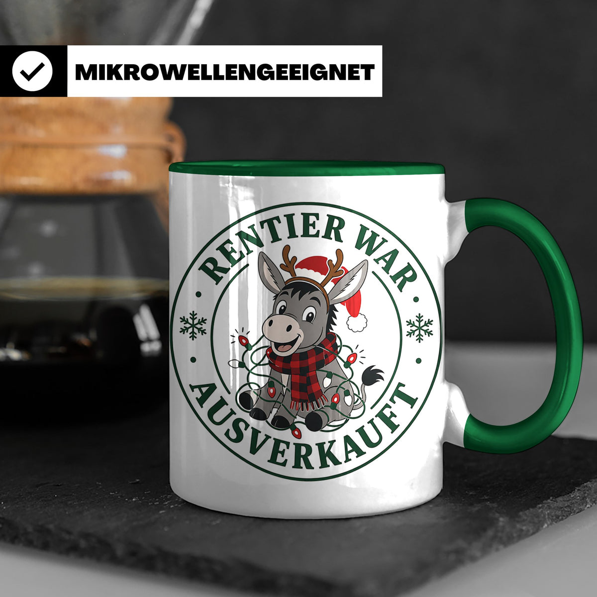 Esel Weihnachten Tasse Rentier war ausverkauft - Lustiges Ge – Grün [farbe:grün]