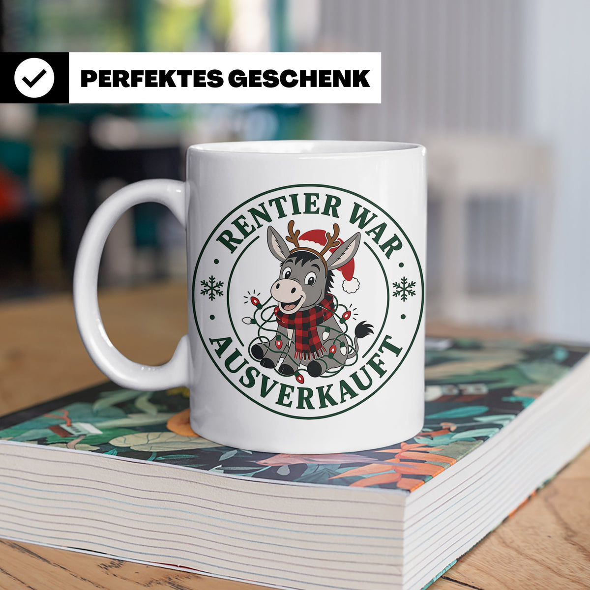 Esel Weihnachten Tasse Rentier war ausverkauft - Lustiges Ge – Weiß [farbe:weiß]