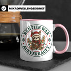 Faultier Weihnachten Tasse Rentier war ausverkauft - Lustige – Rosa [farbe:rosa]