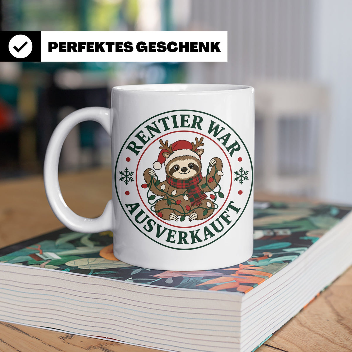 Faultier Weihnachten Tasse Rentier war ausverkauft - Lustige – Weiß [farbe:weiß]