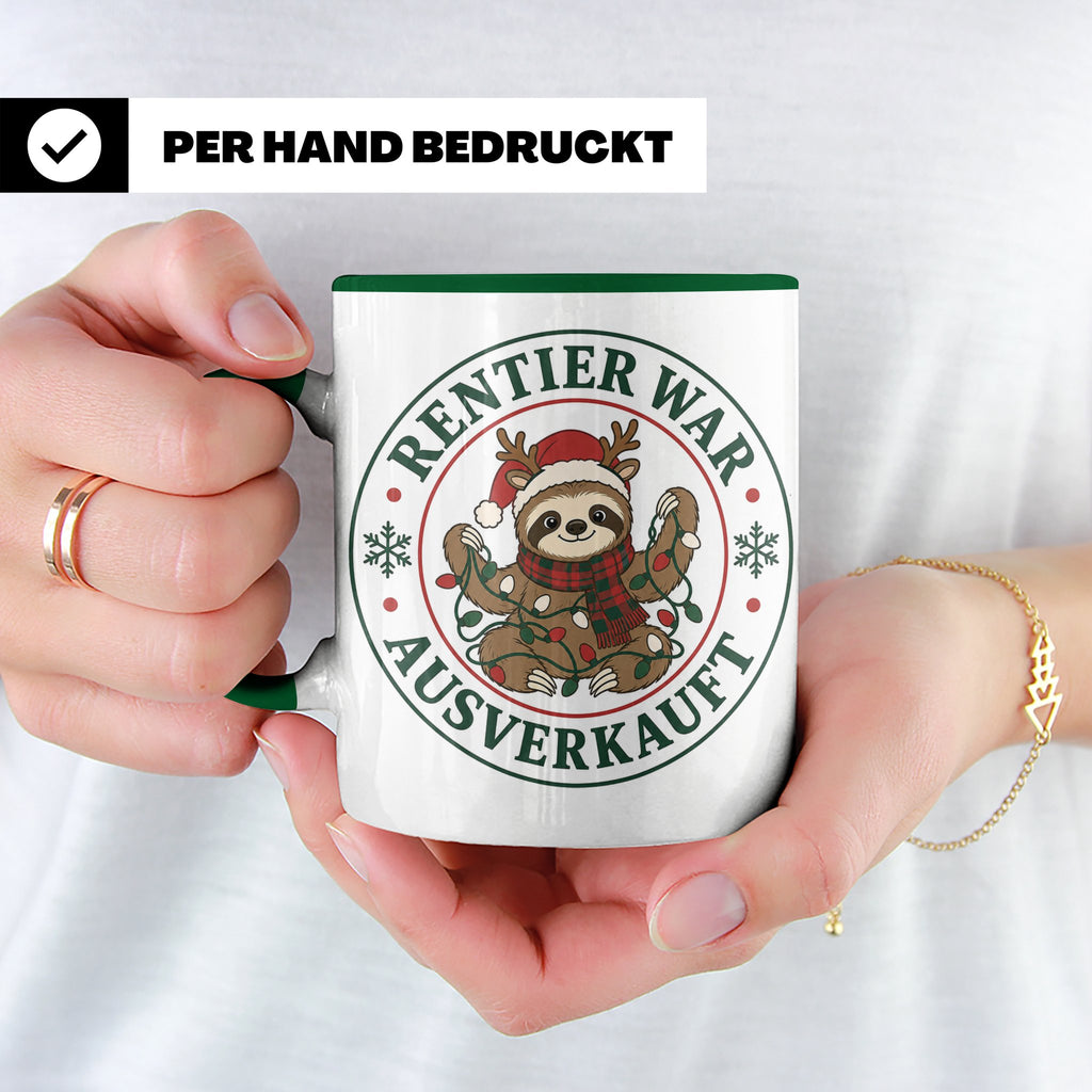 Faultier Weihnachten Tasse Rentier war ausverkauft - Lustige – Grün [farbe:grün]